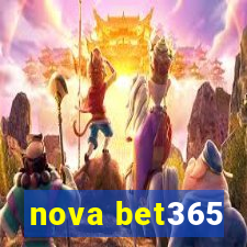 nova bet365